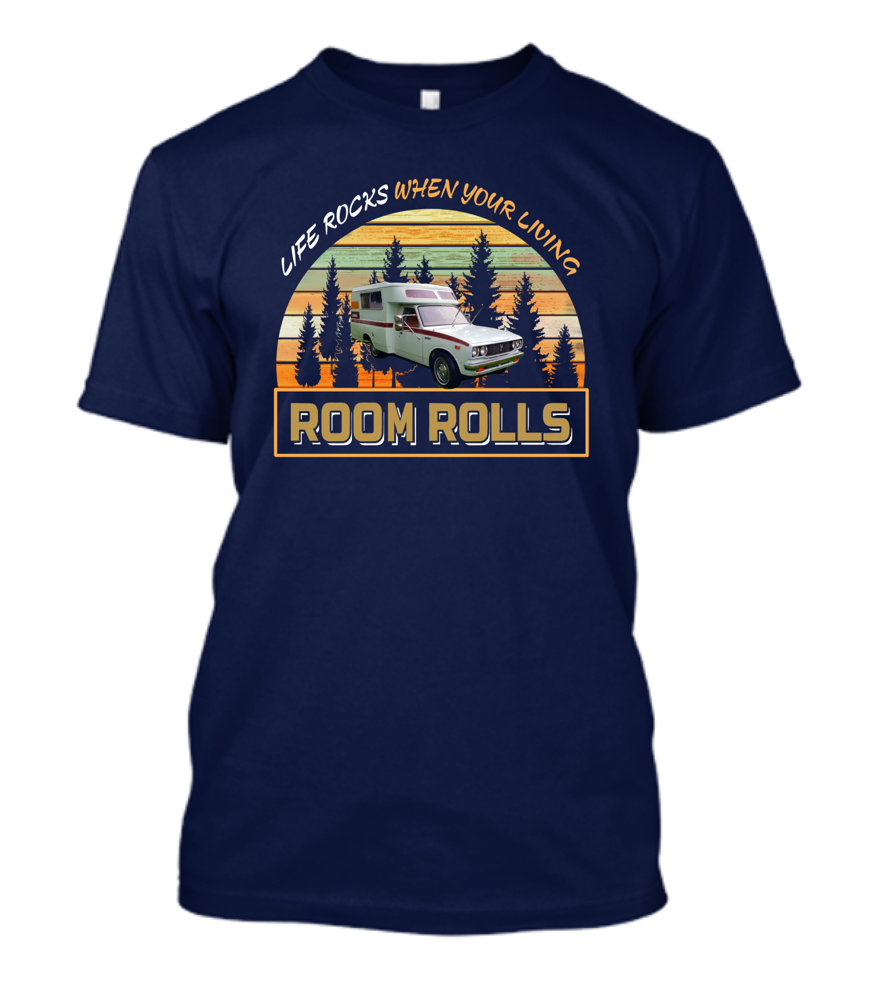 Life Rocks When Your Living Room Rolls Toyota Chinook T-Shirt