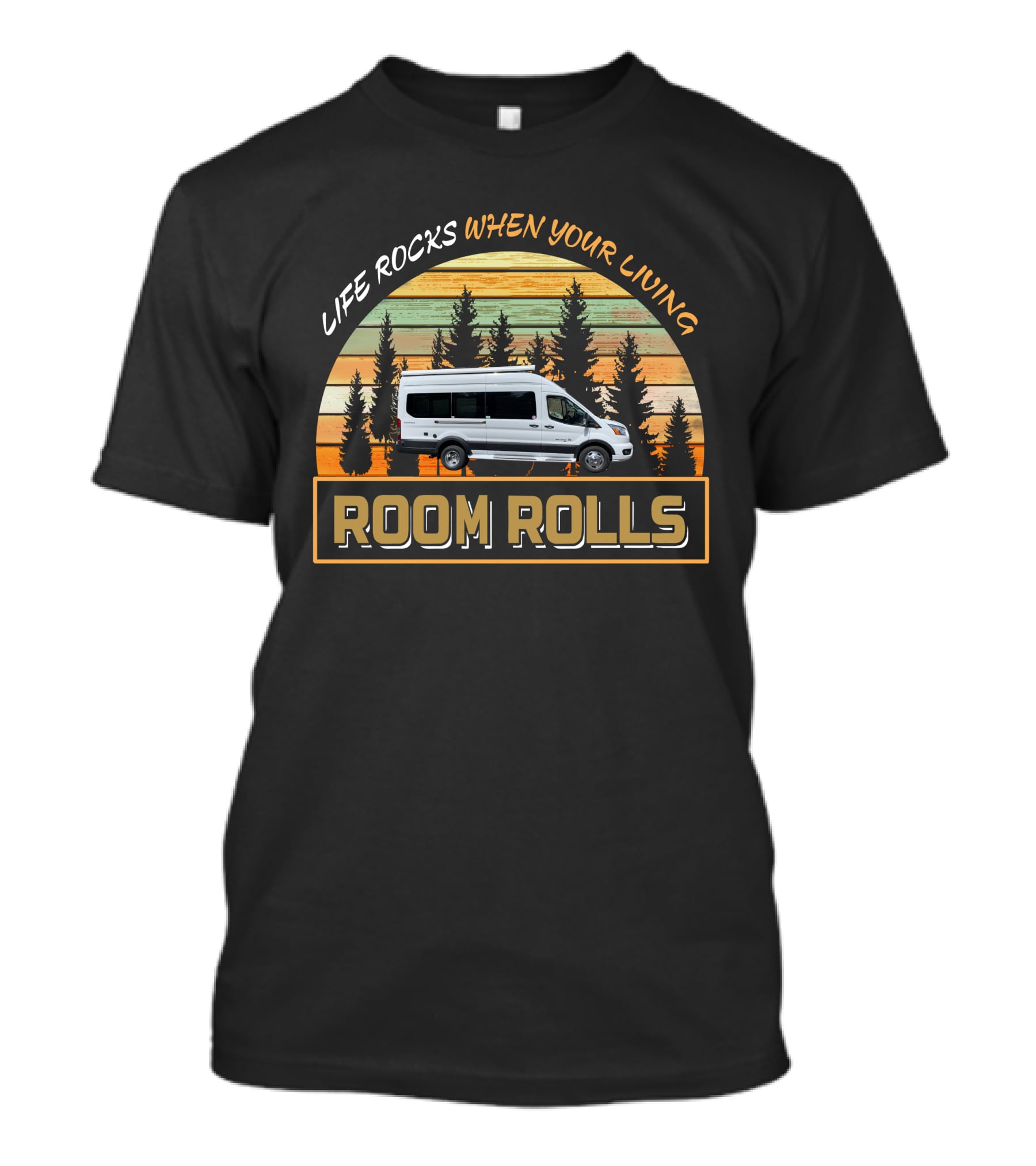 Life Rocks When Your Living Room Rolls Coachmen Beyond 22D AWD T-Shirt