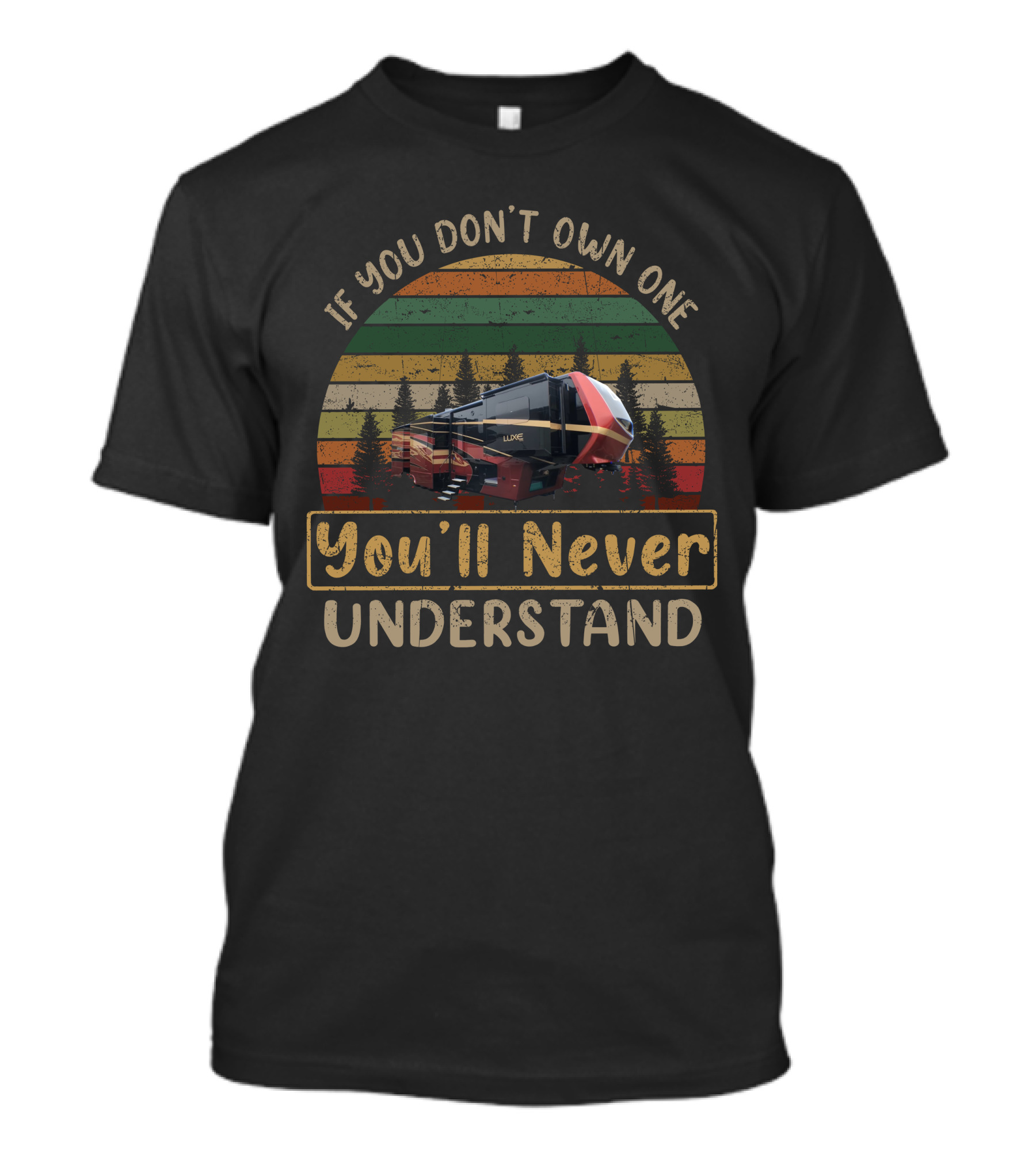 If You Don't Own One You'll Never Understand Luxe Train Retro Sunset T-Shirt