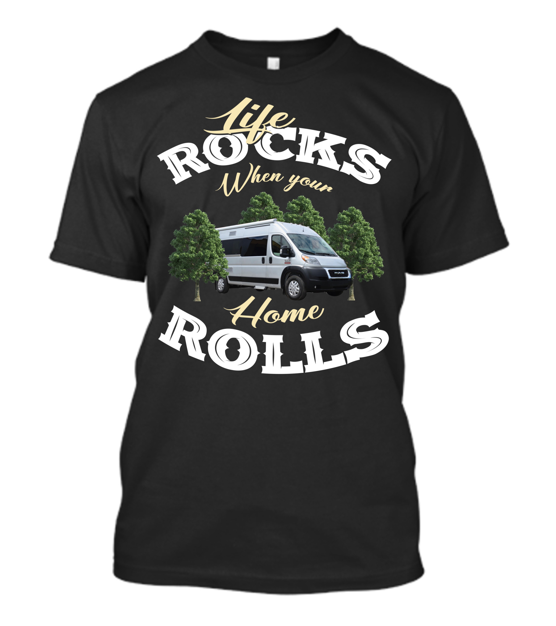 Life Rocks When Your Home Rolls Panoramic RV T-Shirt