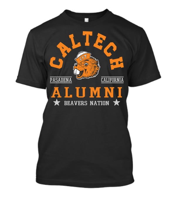 Caltech Alumni Pasadena California CIT Beavers Nation T-Shirt
