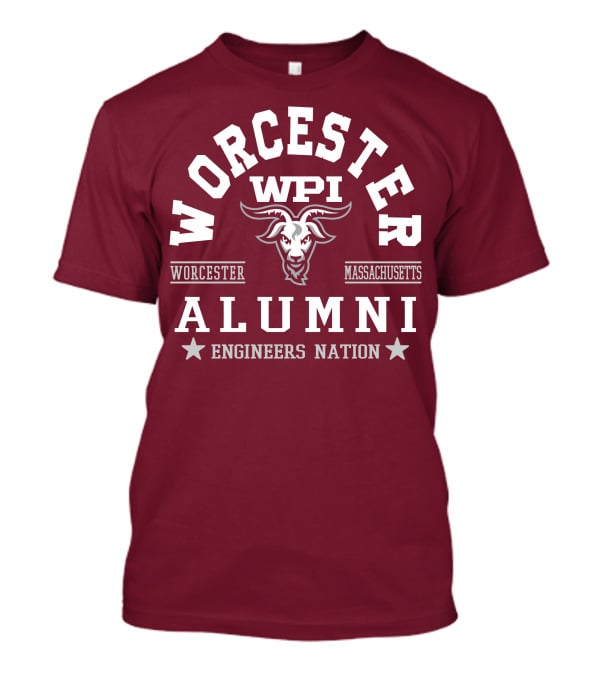 Worcester WPI Alumni Engineers Nation Massachusetts T-Shirt