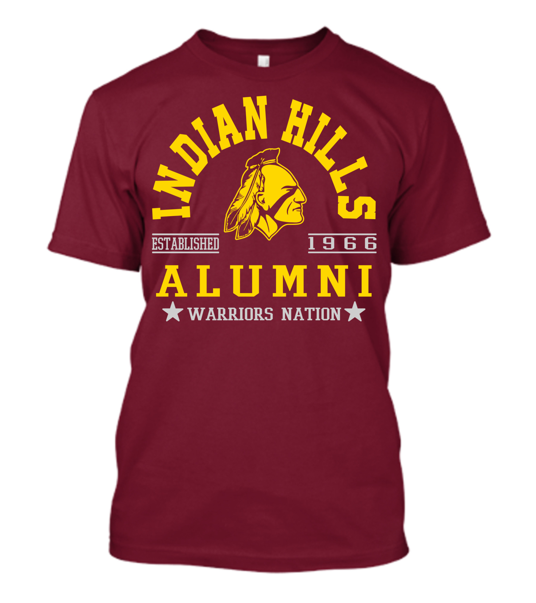 Indian Hills Warriors Alumni Established 1966 Nation T-Shirt