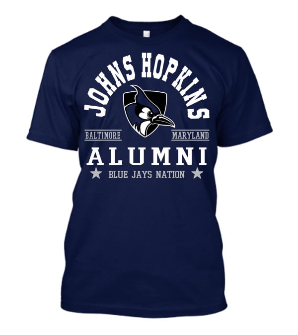 Johns Hopkins Alumni Blue Jays Nation Baltimore Maryland T-Shirt