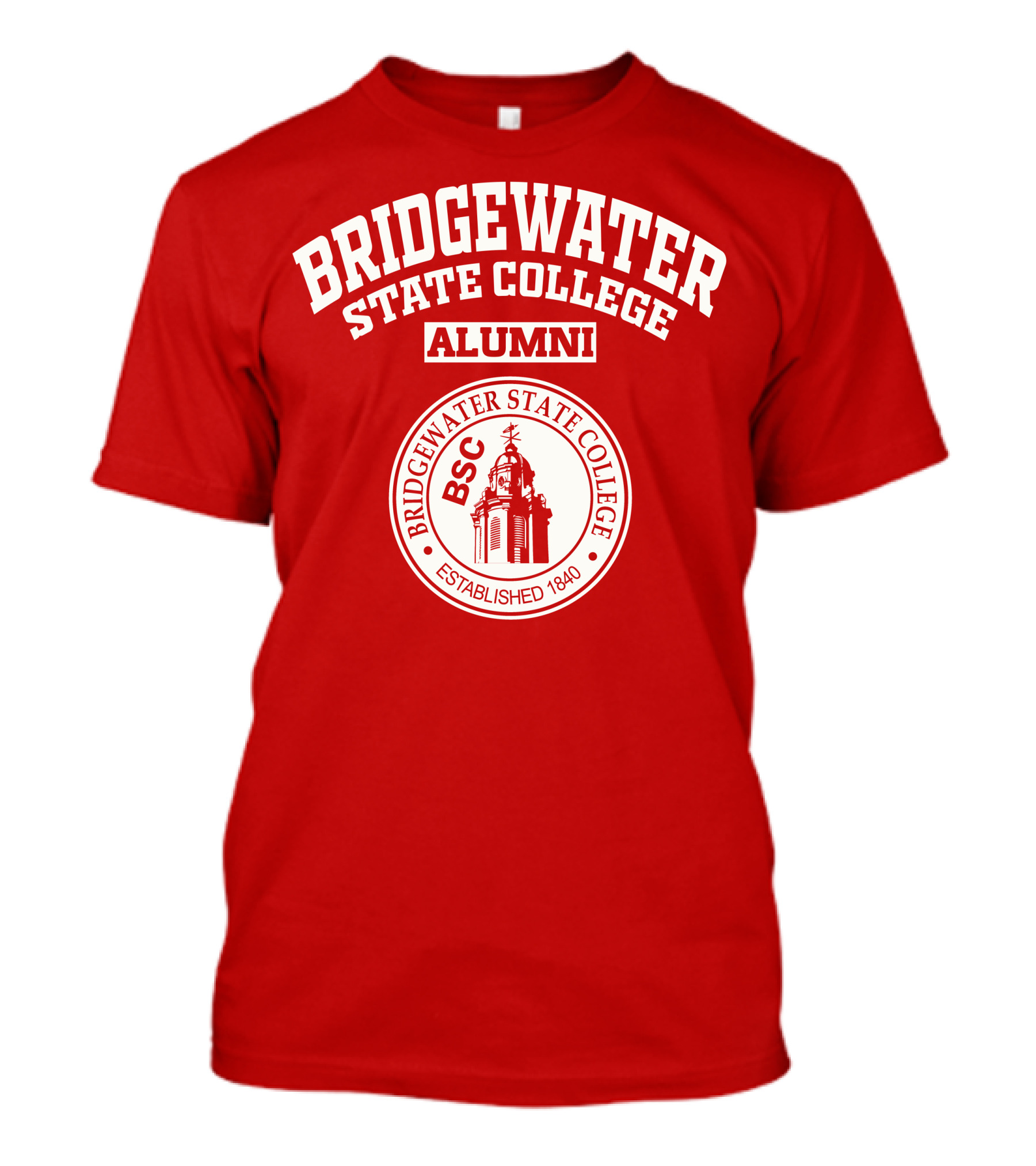 Bridgewater State College Alumni Established 1840 BSC T-Shirt