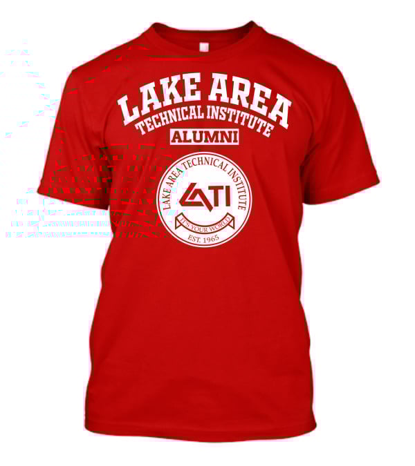 Lake Area Technical Institute Alumni It's Your World Est. 1965 T-Shirt