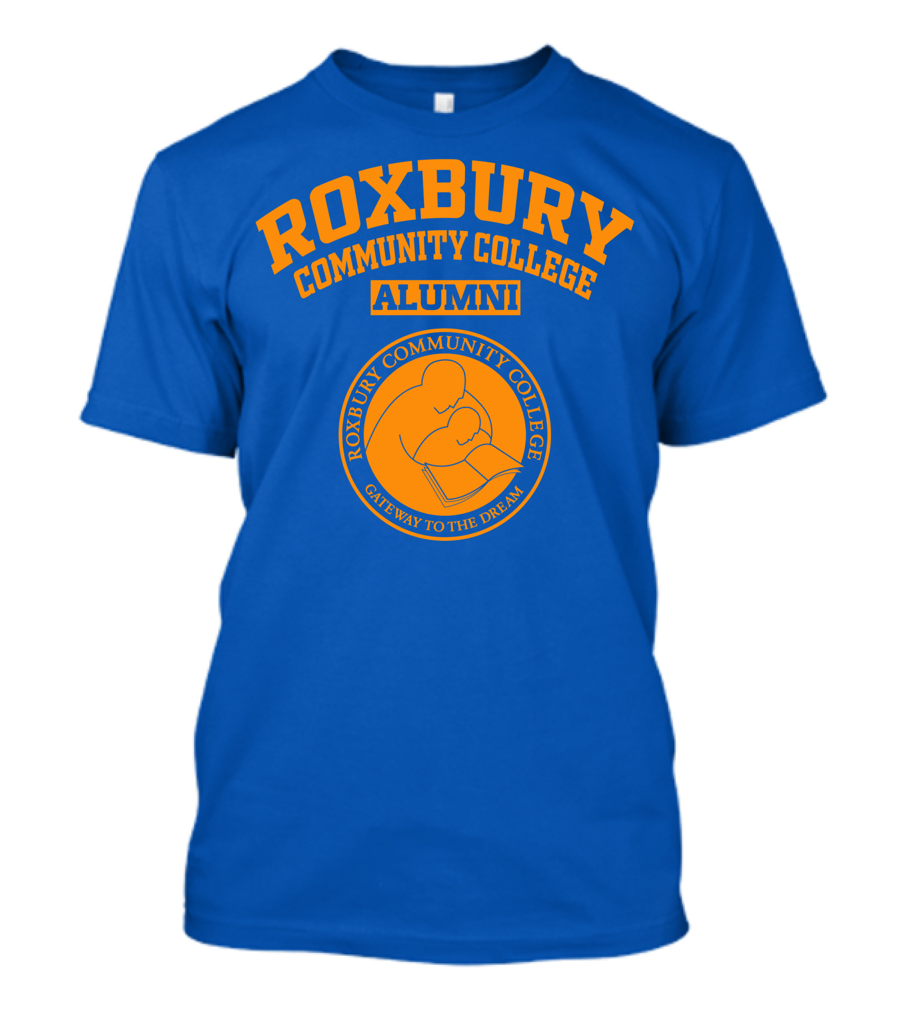 Roxbury Community College Alumni Gateway To The Dream T-Shirt