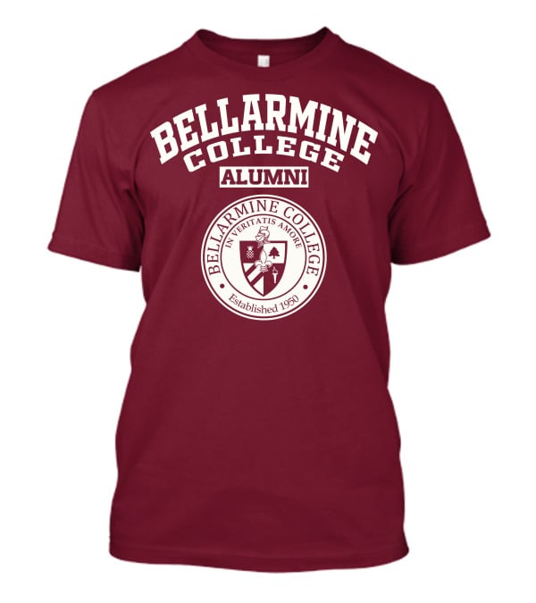 Bellarmine College Alumni Established 1950 In Veritatis Amore T-Shirt