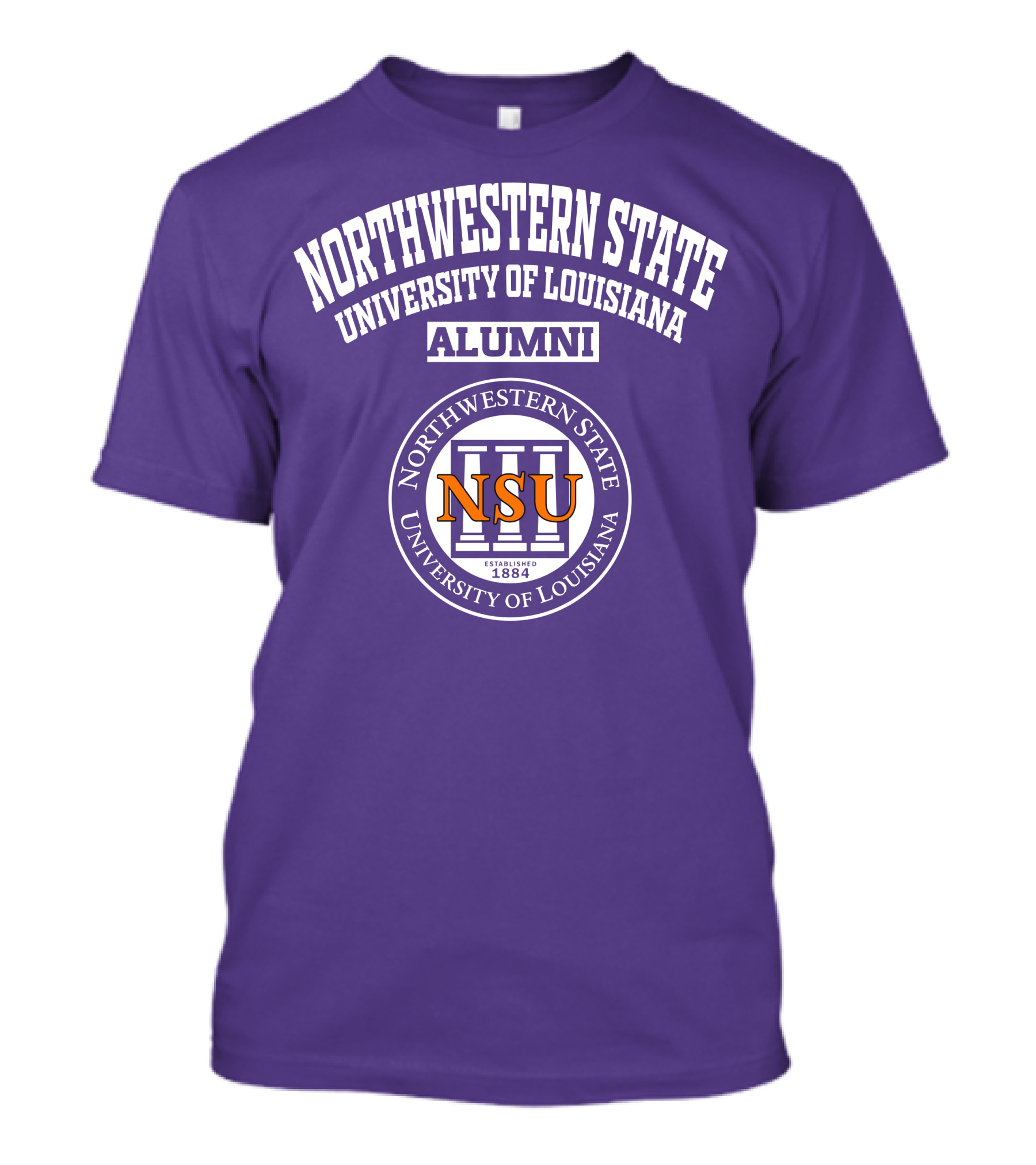 Northwestern State University Of Louisiana Alumni NSU Established 1884 T-Shirt