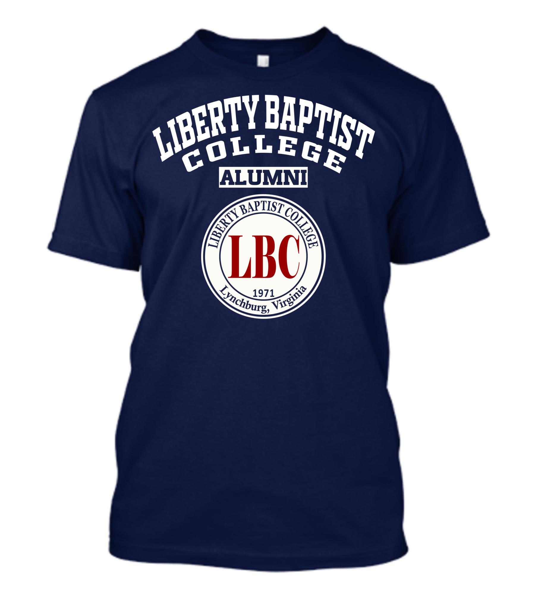 Liberty Baptist College Alumni LBC 1971 Lynchburg Virginia T-Shirt