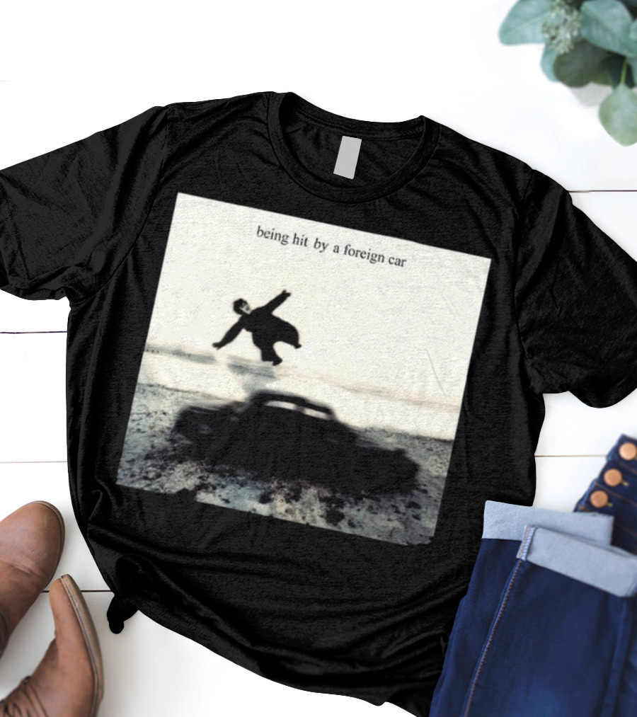 Darlingswiftie Being Hit By A Foreign Car T-Shirt