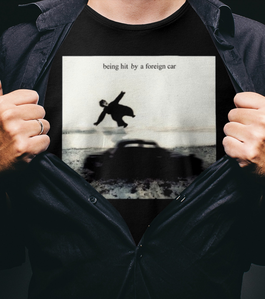 Darlingswiftie Being Hit By A Foreign Car T-Shirt