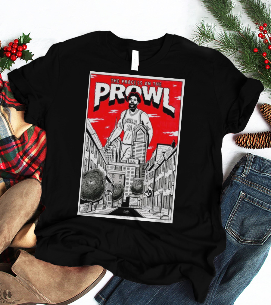 The Process On The Prowl Philadelphia 76ers Basketball Legend T-Shirt