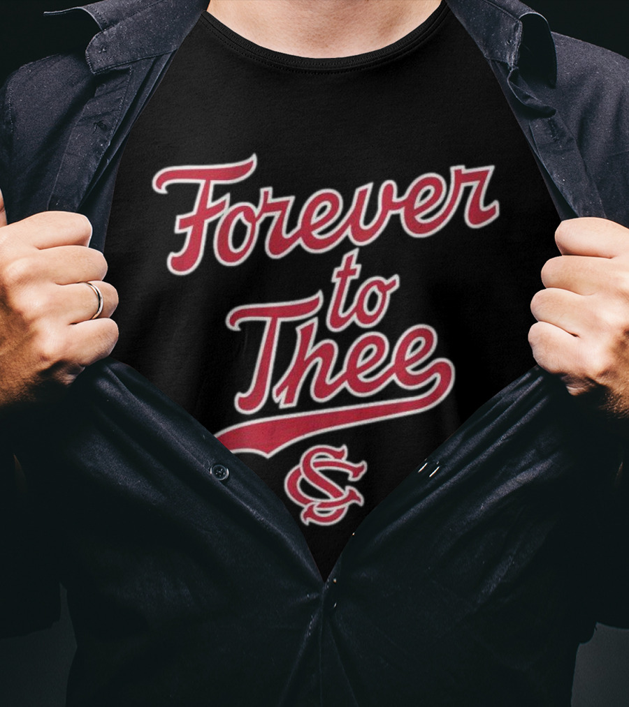 Forever To Thee South Carolina Baseball SC T-Shirt