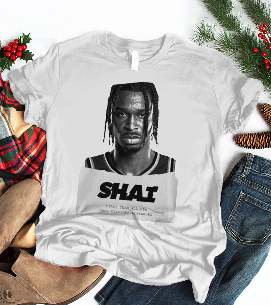 Sportscenter Shai First Team All-NBA Shai Gilgeous-Alexander T-Shirt