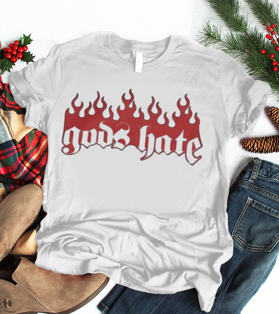 Gods Hate Flames Red Gothic Font T-Shirt