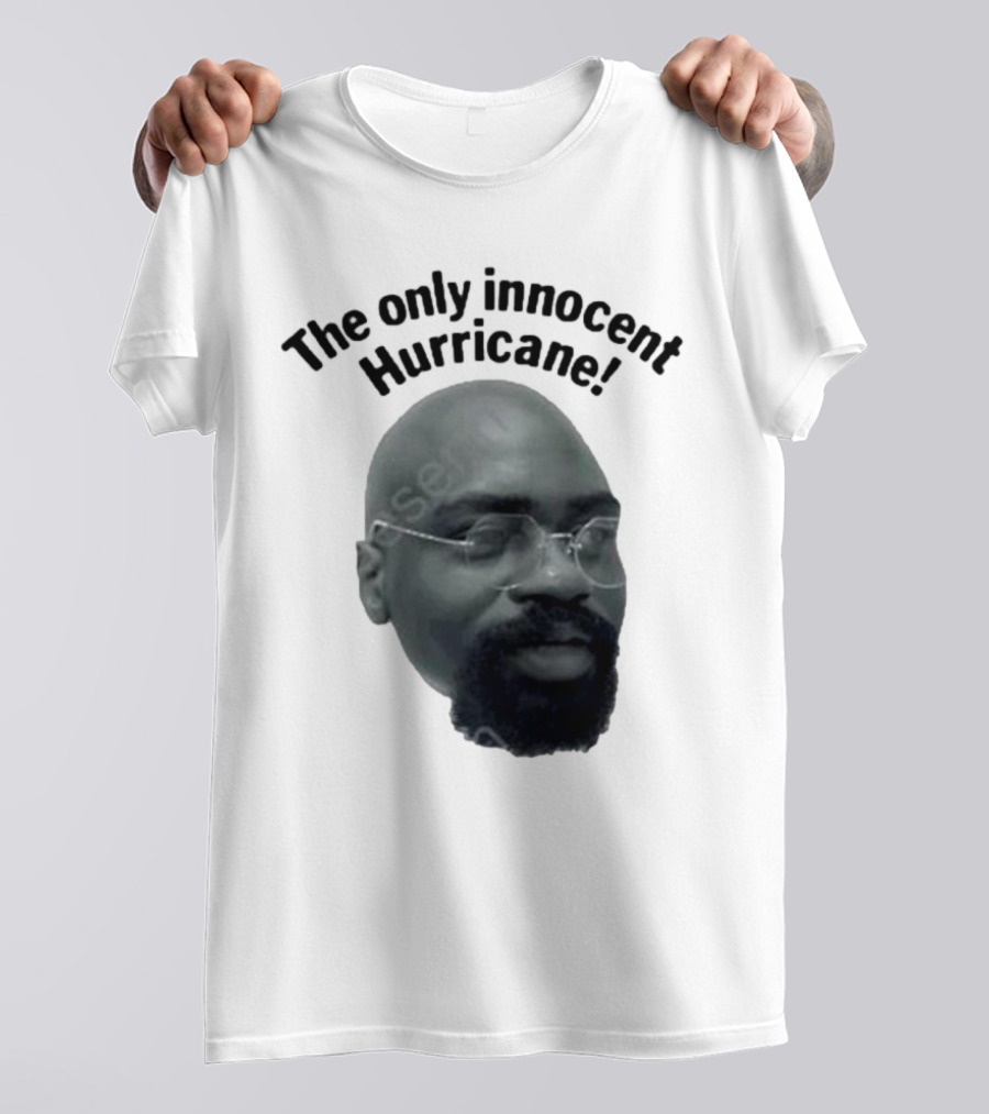 The Only Innocent Hurricane T-Shirt