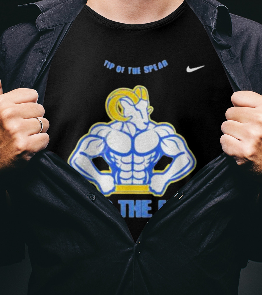 Los Angeles Rams Tip Of The Spear 1st To The Fight T-Shirt