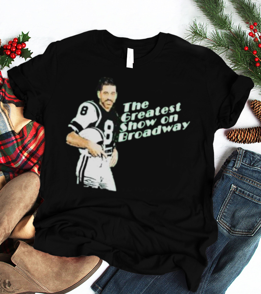 The Greatest Show On Broadway Football Icon With Number 8 Jersey T-Shirt