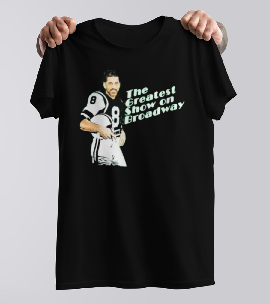 The Greatest Show On Broadway Football Icon With Number 8 Jersey T-Shirt