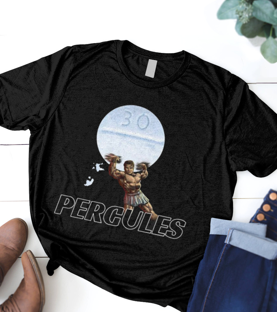 PERCULES 30 Pills Herculean Strength T-Shirt