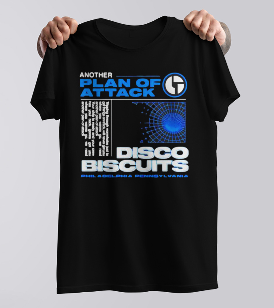 Another Plan Of Attack Disco Biscuits Philadelphia Pennsylvania T-Shirt