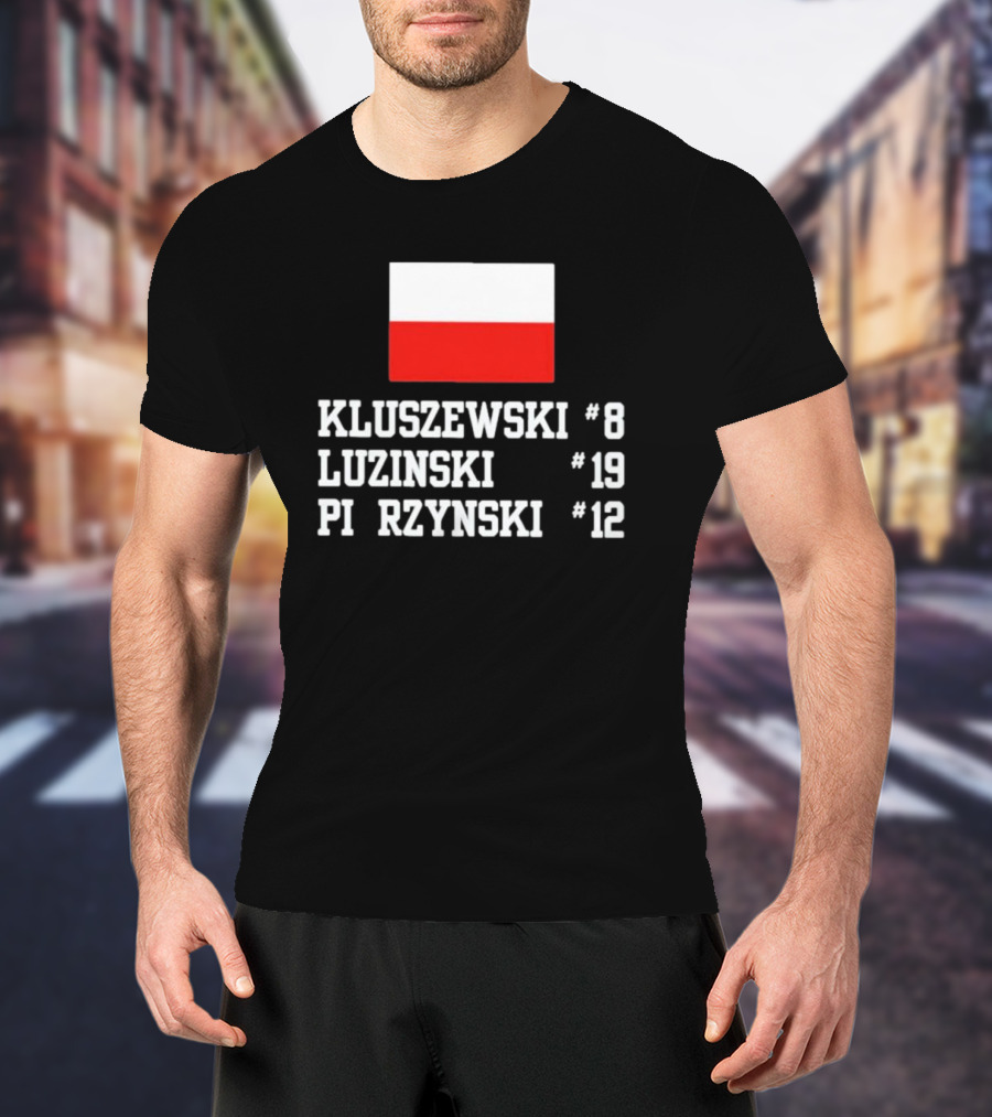 Kluszewski 8 Luzinski 19 Pierzynski 12 Polish Flag T-Shirt