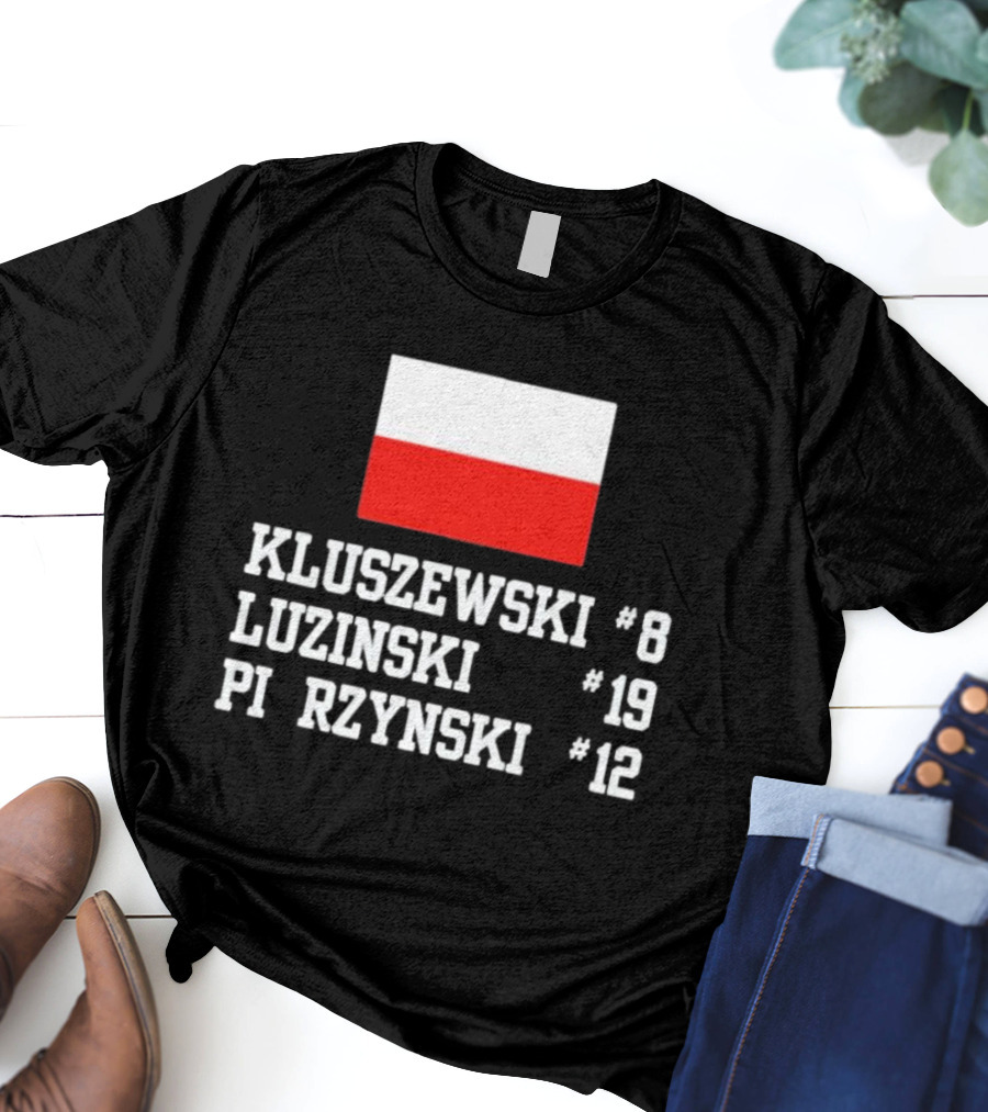 Kluszewski 8 Luzinski 19 Pierzynski 12 Polish Flag T-Shirt