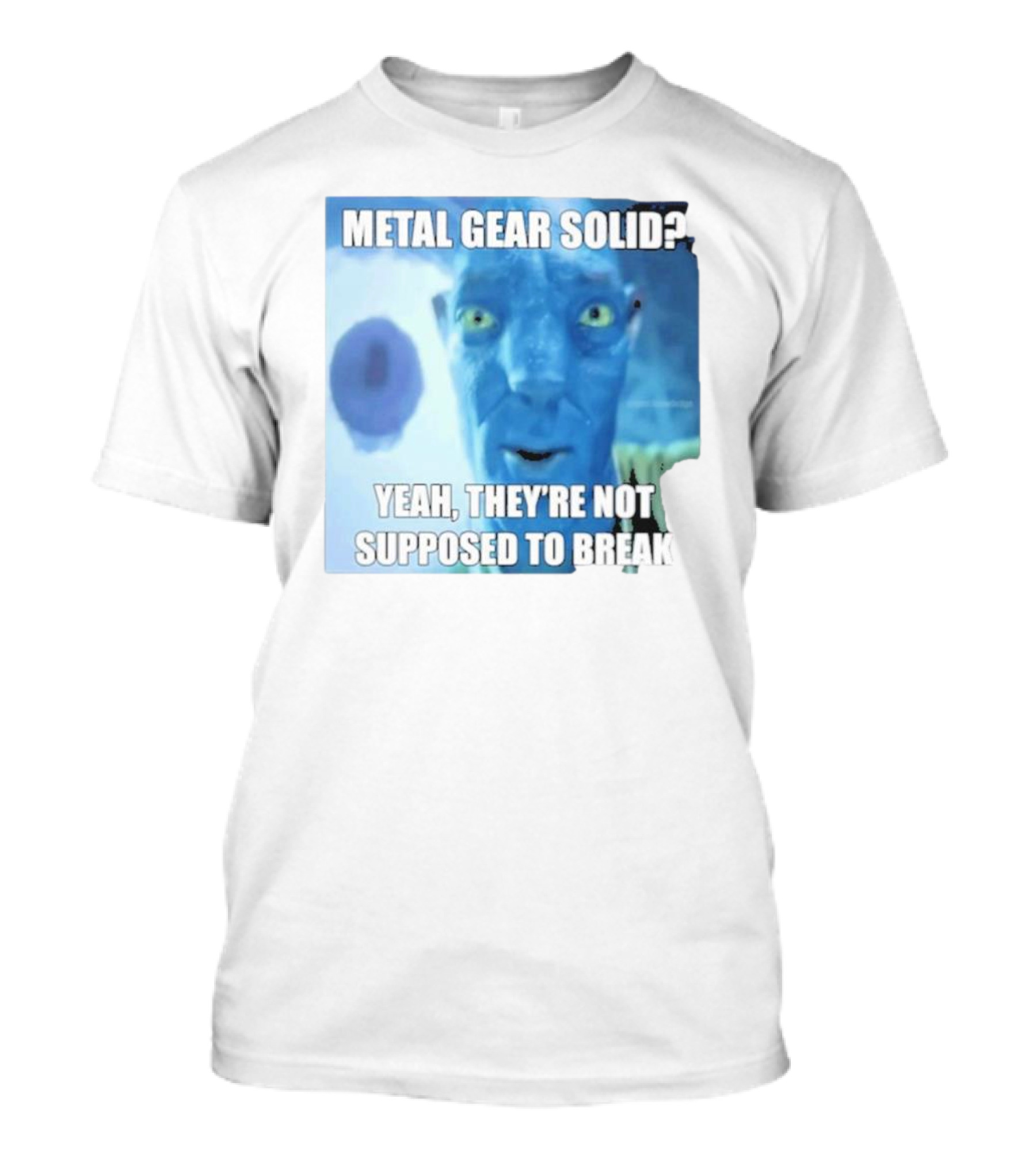 Metal Gear Solid? Yeah, They’re Not Supposed To Break T-Shirt