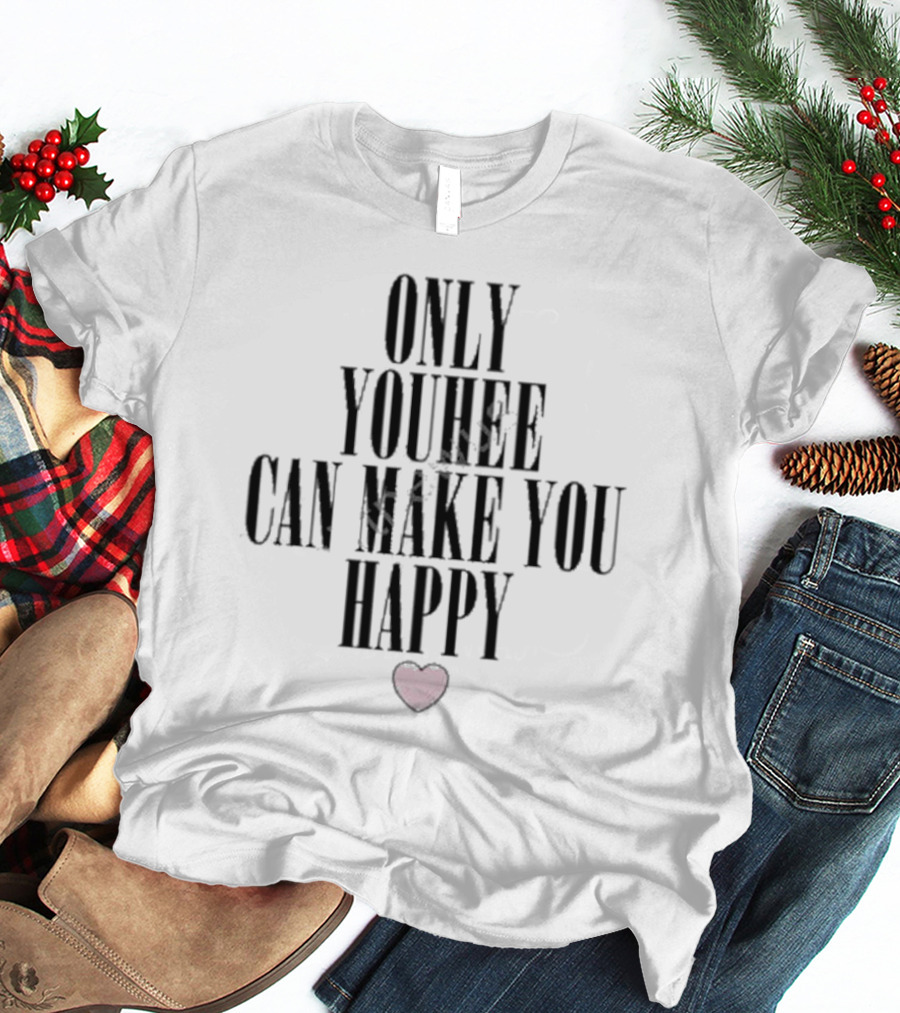 Only Youhee Can Make You Happy Black Background Pink Heart T-Shirt