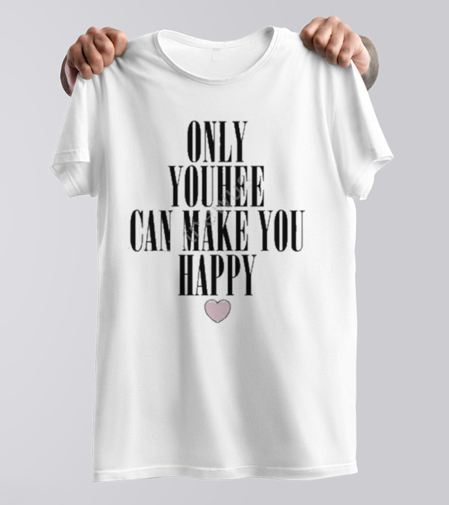Only Youhee Can Make You Happy Black Background Pink Heart T-Shirt