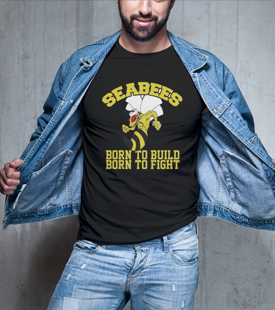 SEABEES Born To Build Born To Fight T-Shirt