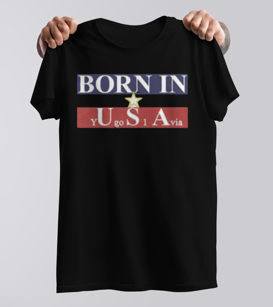 BORN IN USA YUgo1Avia T-Shirt