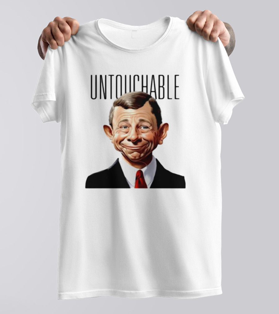 Untouchable Chief Justice John Roberts Refusing To Speak To The American People T-Shirt