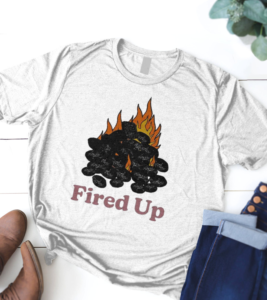 Fired Up Burning Coals And Flames T-Shirt