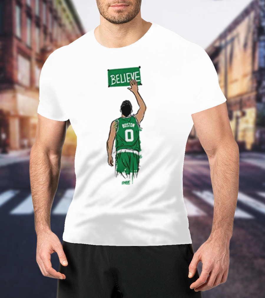 Believe Jayson Tatum Boston Celtics T-Shirt