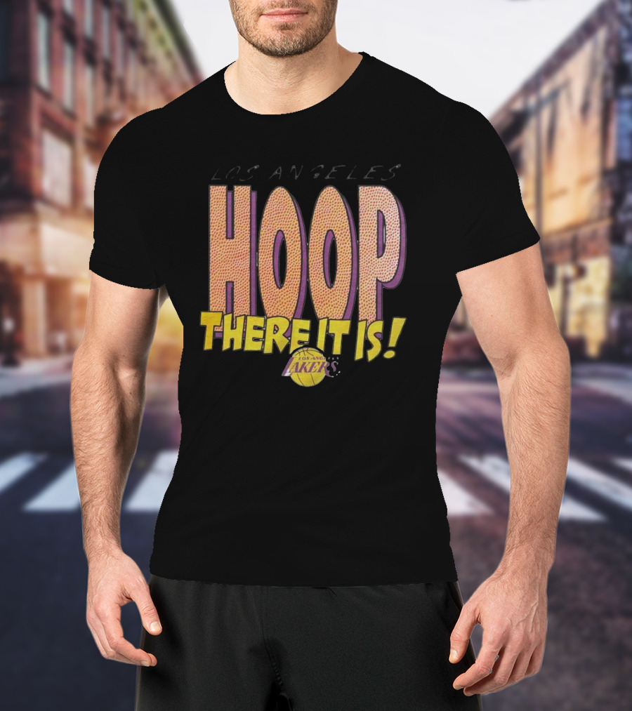 Los Angeles Lakers Hoop There It Is T-Shirt