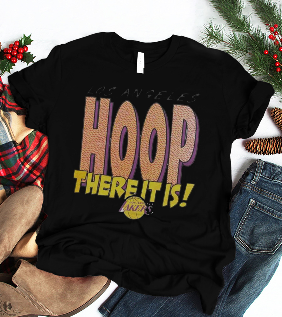 Los Angeles Lakers Hoop There It Is T-Shirt