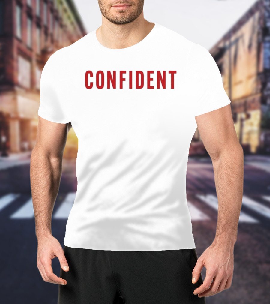 Phenomenal Confident Empowered T-Shirt