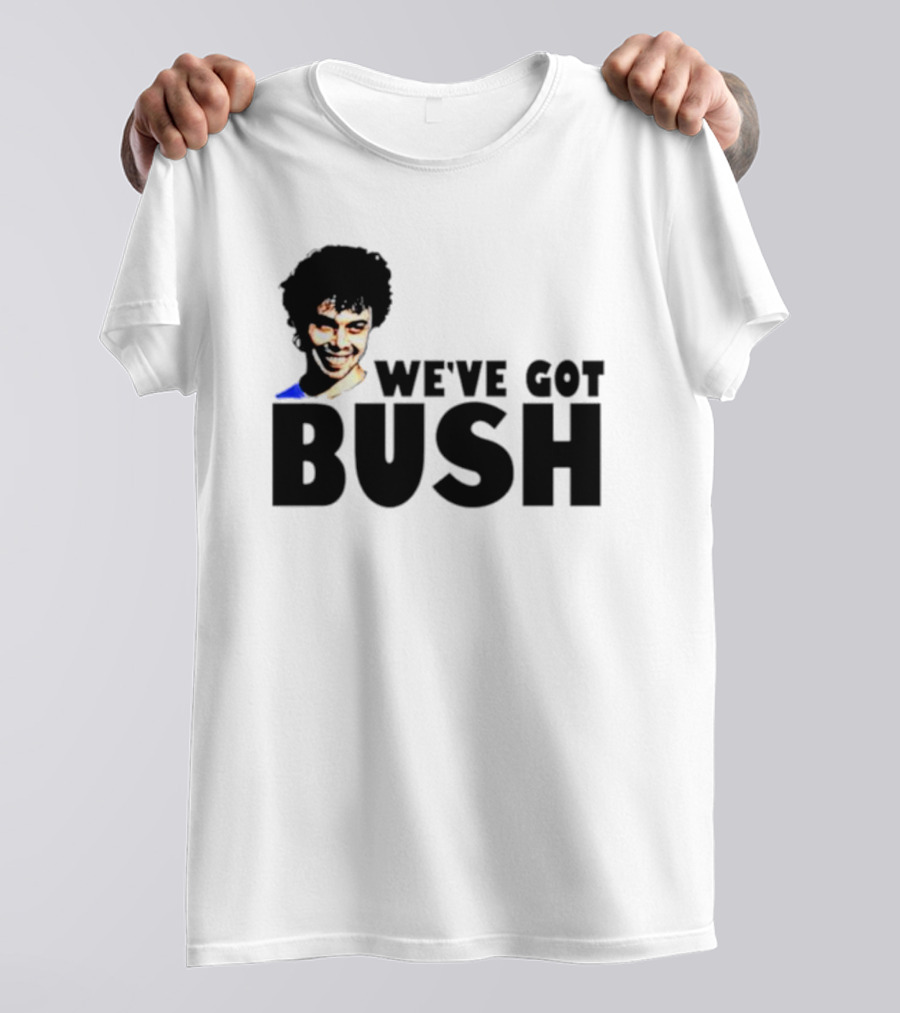 Revenge Of The Nerds We’ve Got Bush Quote 80s Movie Reference T-Shirt
