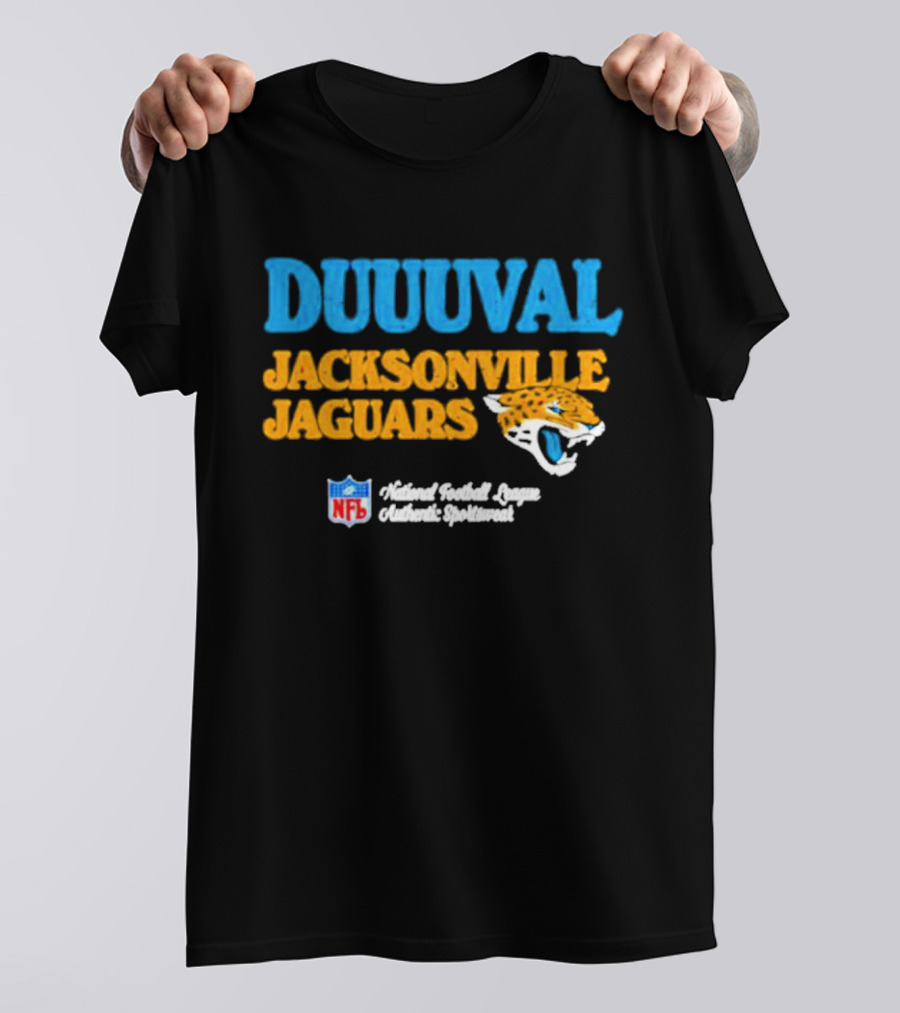 DUUUVAL Jacksonville Jaguars National Football League Authentic Sportswear NFL T-Shirt