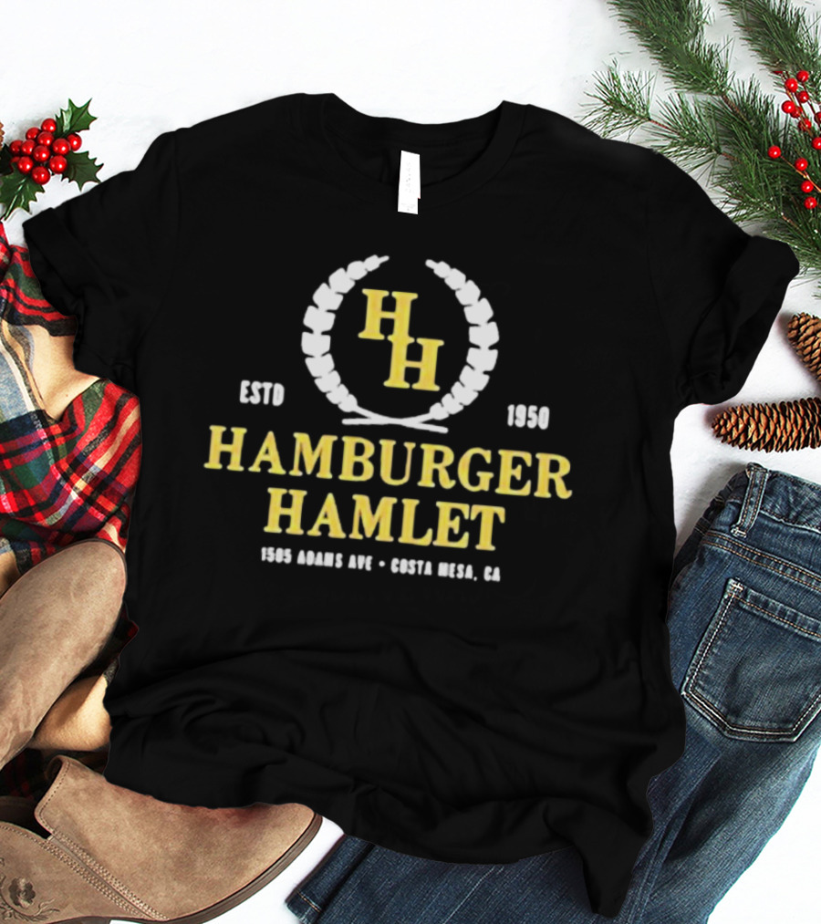 Hamburger Hamlet Estd 1950 HH 1505 Adams Ave Costa Mesa CA T-Shirt