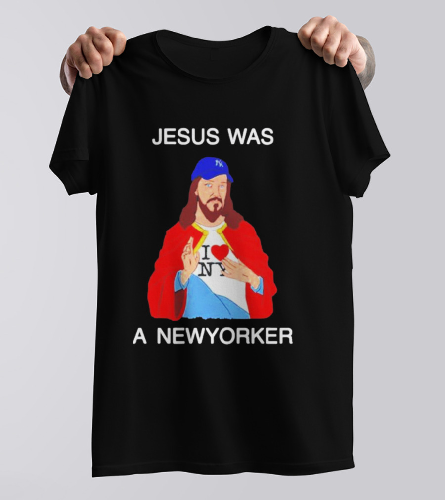 JESUS WAS A NEW YORKER I ❤️ NY Baseball Cap T-Shirt