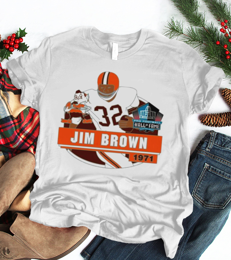 Jim Brown Pro Football Hall Of Fame 1971 Number 32 T-Shirt