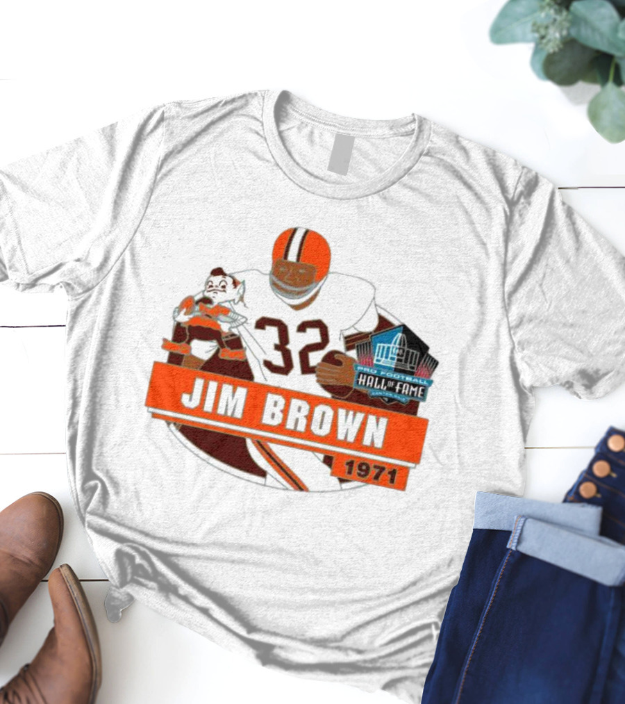 Jim Brown Pro Football Hall Of Fame 1971 Number 32 T-Shirt