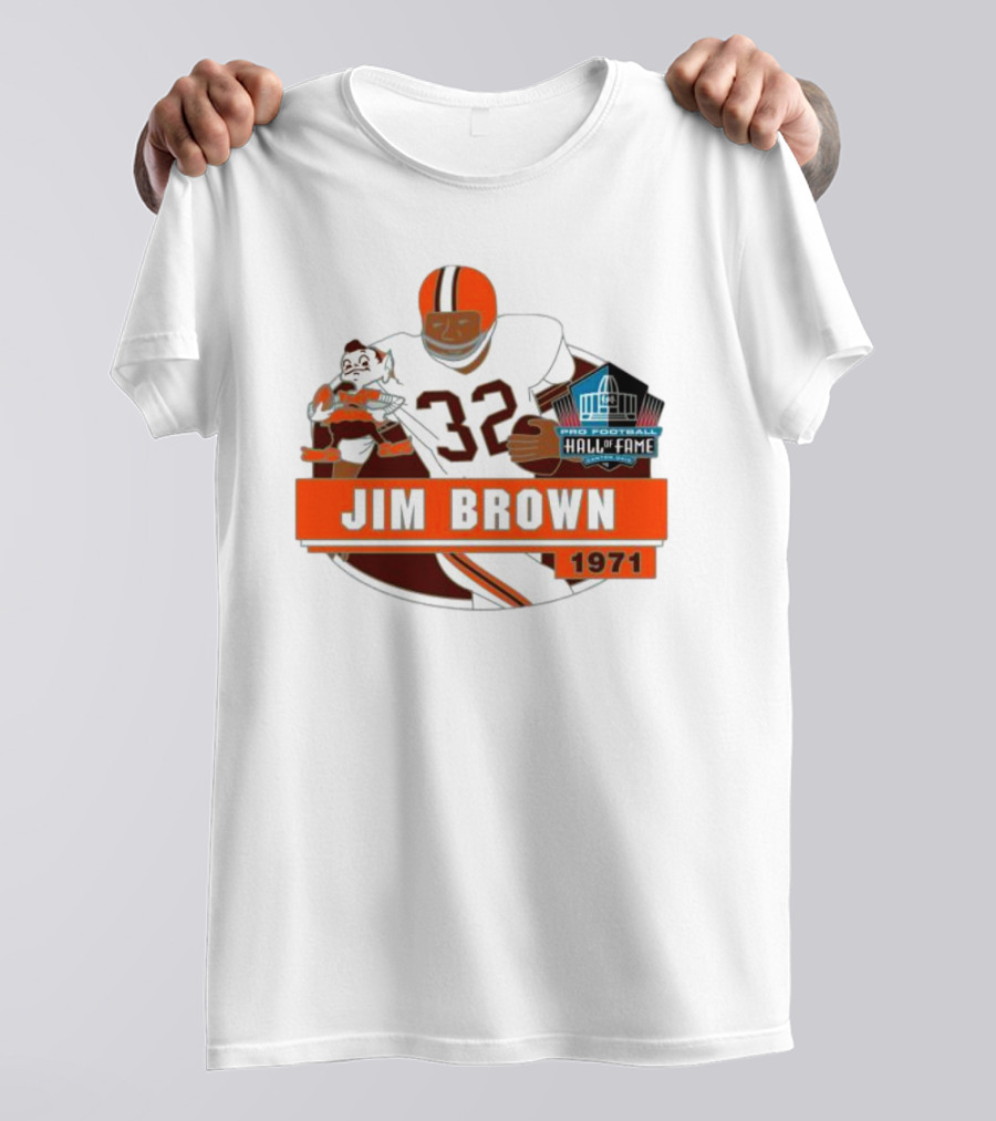 Jim Brown Pro Football Hall Of Fame 1971 Number 32 T-Shirt