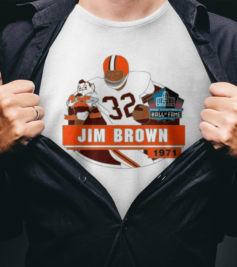 Jim Brown Pro Football Hall Of Fame 1971 Number 32 T-Shirt