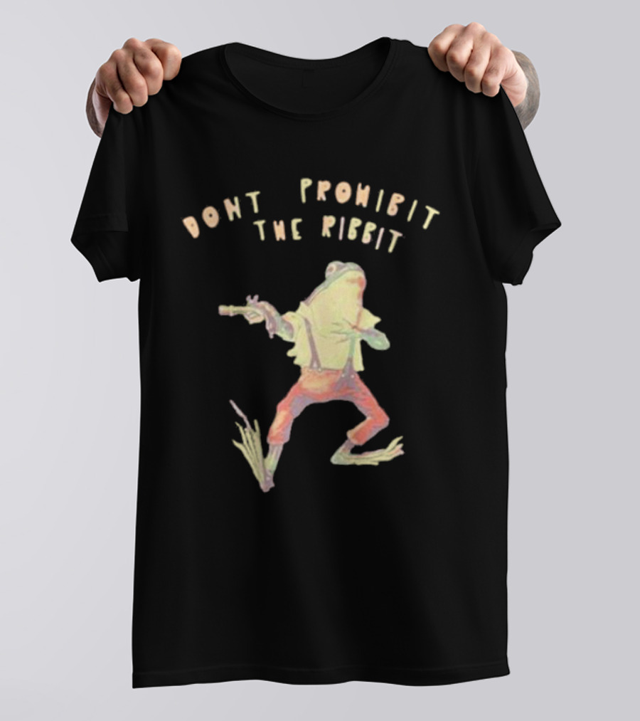 Don’t Prohibit The Ribbit Frog With Gun T-Shirt
