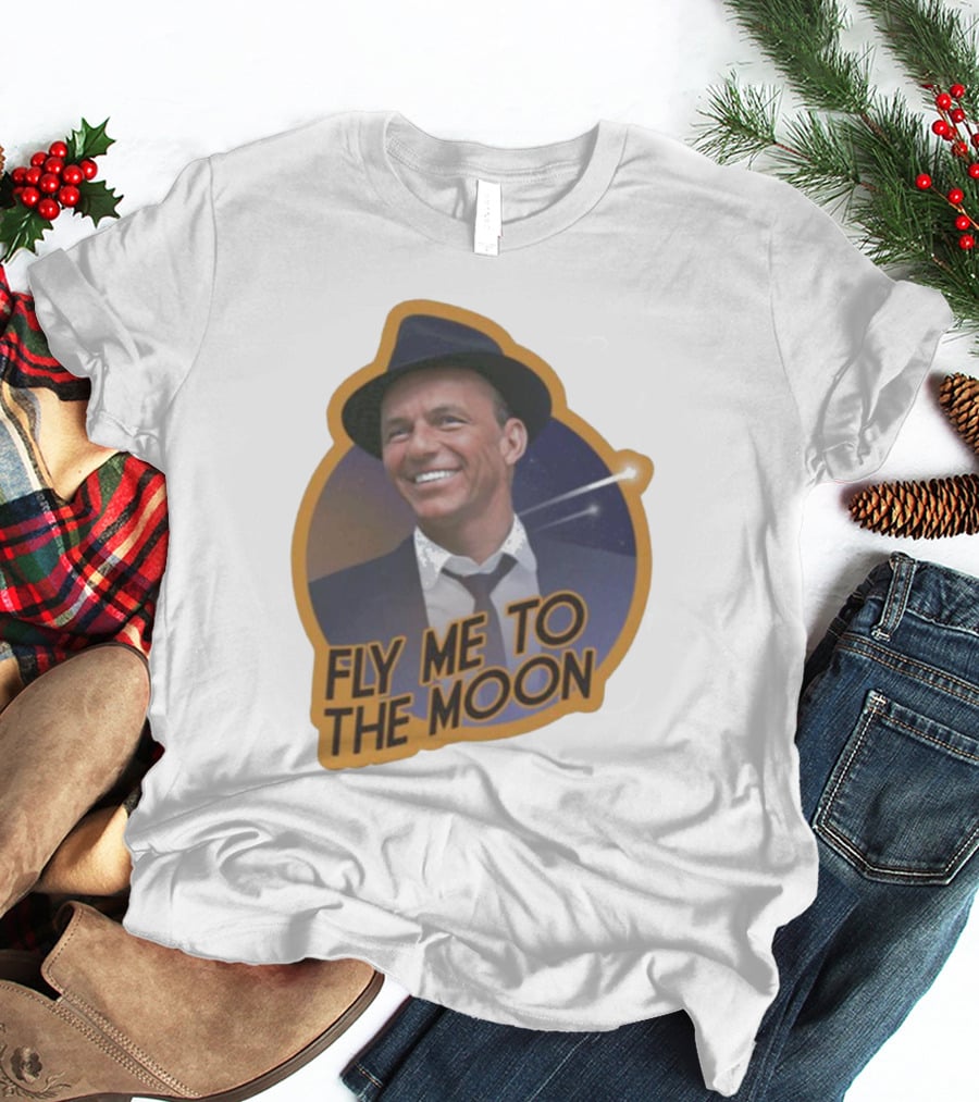 Frank Sinatra Fly Me To The Moon Vintage Iconic Singer T-Shirt