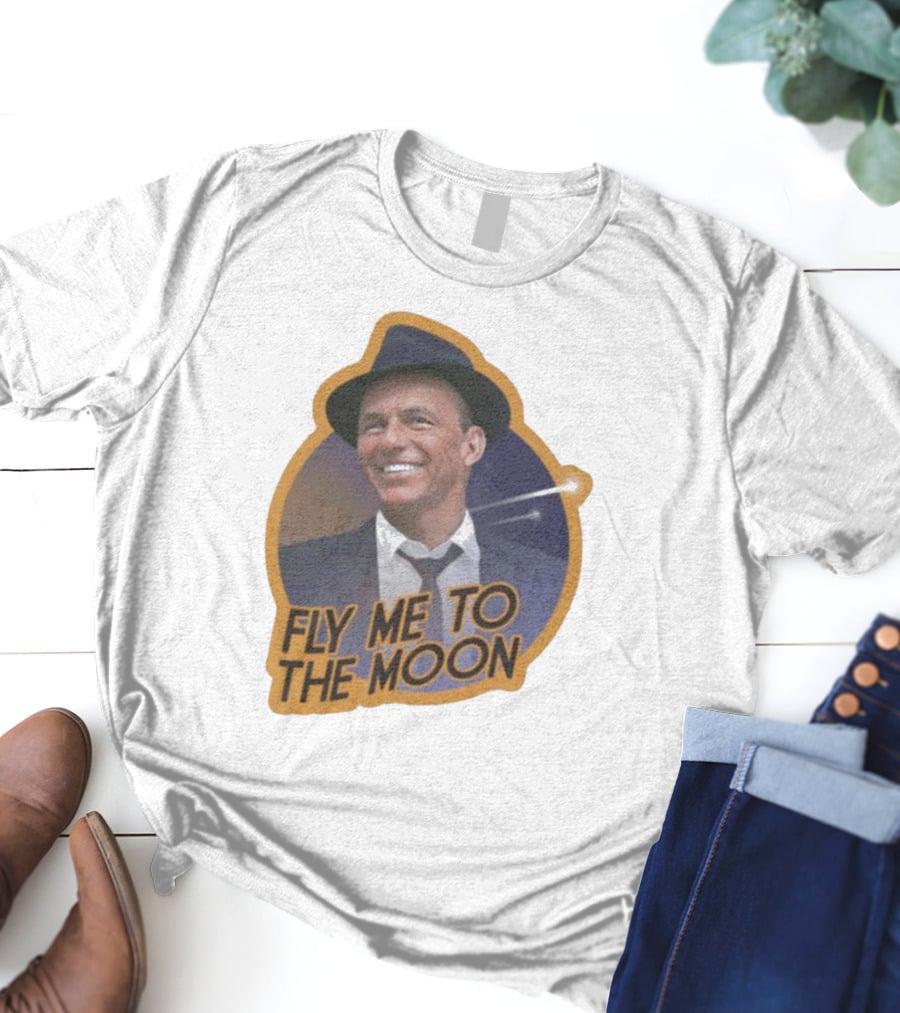 Frank Sinatra Fly Me To The Moon Vintage Iconic Singer T-Shirt